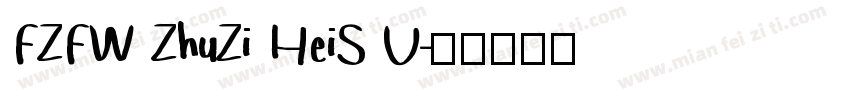 FZFW ZhuZi HeiS U字体转换